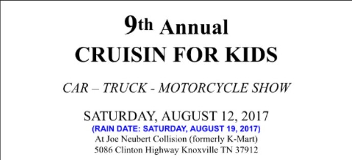 9th annual cruise for kids car truck motorcycle show.